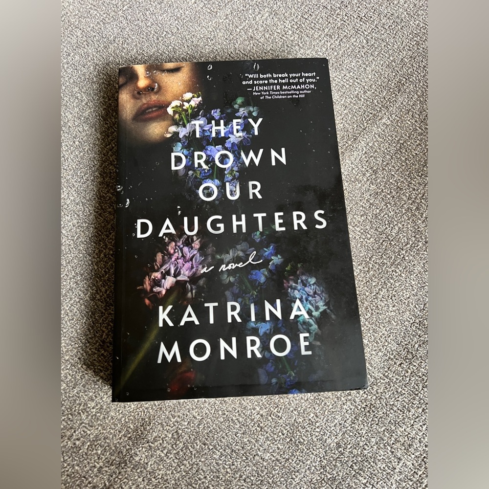 They Drown Our Daughters By Katrina Monroe